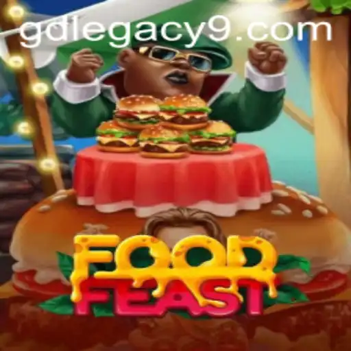 Exploring the Culinary World of FoodFeast: A Comprehensive Guide to GD LEGACY