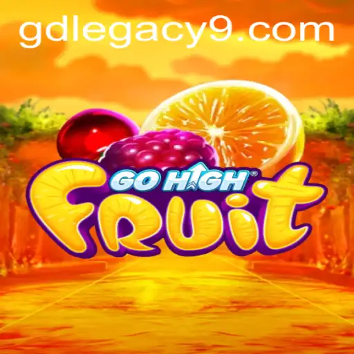 Exploring the Vibrant World of GoHighFruit: The GD LEGACY