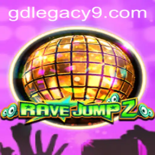 Experience the Thrill of RaveJump2: A Dive into GD LEGACY