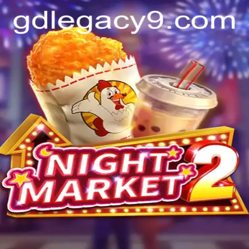 Exploring the Enigmatic World of NightMarket2: A GD LEGACY Adventure