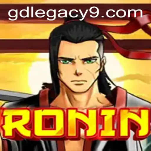 Discover the Thrilling World of 'Ronin': An Epic Journey in GD LEGACY