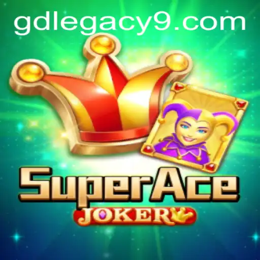Exploring the Excitement of SuperAceJoker and the Allure of GD LEGACY